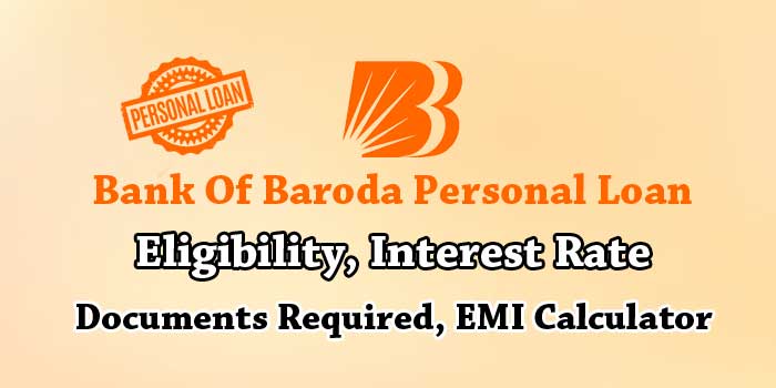 Know Bank Of Baroda Personal Loan