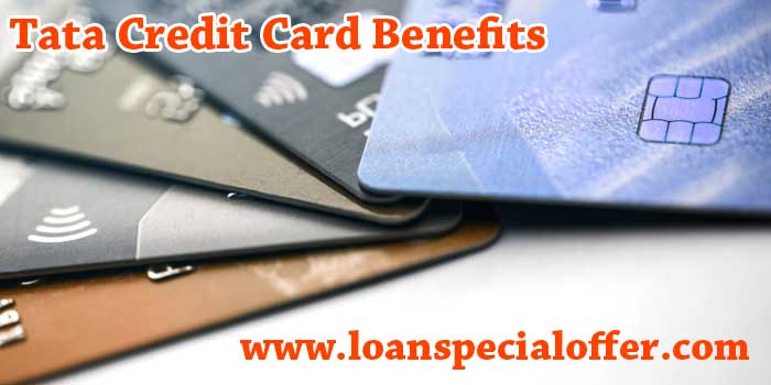 Tata Credit Card Benefits